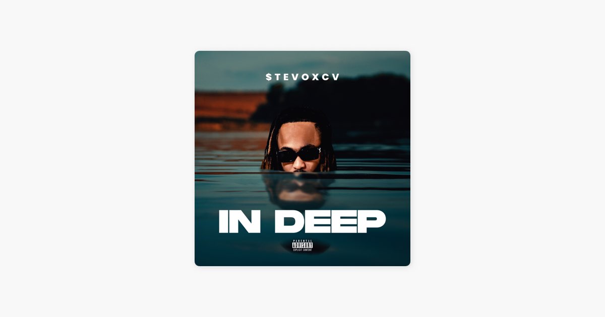 In Deep – Song by $tevoxcv – Apple Music