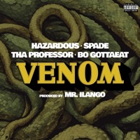 Venom (feat. Spade, H4z4rdous, Tha Professor & Bo Gottaeat) - Single - Mr. ilango