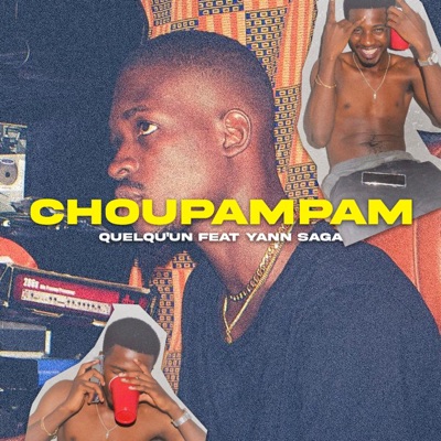Choupampam (feat. Yann Saga) - Single