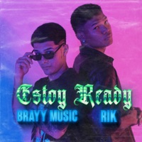 Estoy Ready - Single - BRAYY MUSIC, RIK & Poseidon