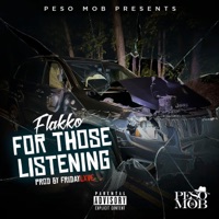 For Those Listening - Single - Flakko