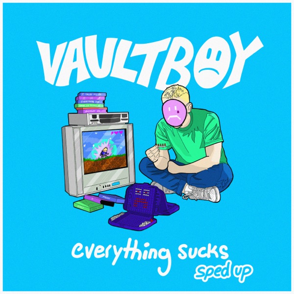 everything sucks - sped up version - Single