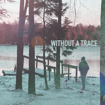 Without a Trace - EP