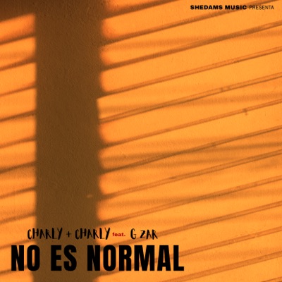 No Es Normal (feat. G ZAR) - Single