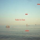 Talk It Out artwork