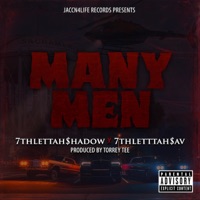 Many Men (feat. 7Thlettahsav) - Single - 7thlettahshadow