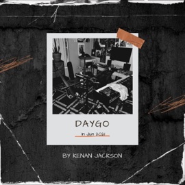 DayGo (feat. Saxophonejones) Kenan Jackson