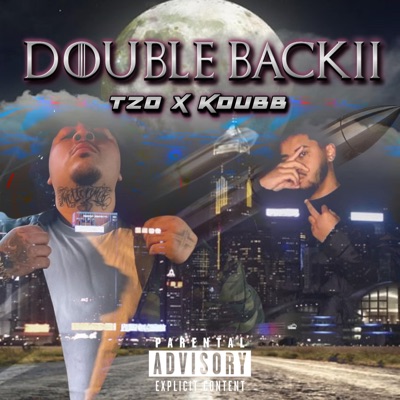 Double Back Pt. 2 (feat. K Dubb) - Single