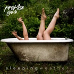 Sleeping Weather - Single