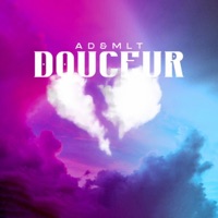 DOUCEUR - Single - AD&MLT