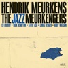 The Jazz Meurkengers, 2024