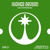 Higher Ground: Diplo in Amsterdam, Oct 18, 2023 (DJ Mix) artwork