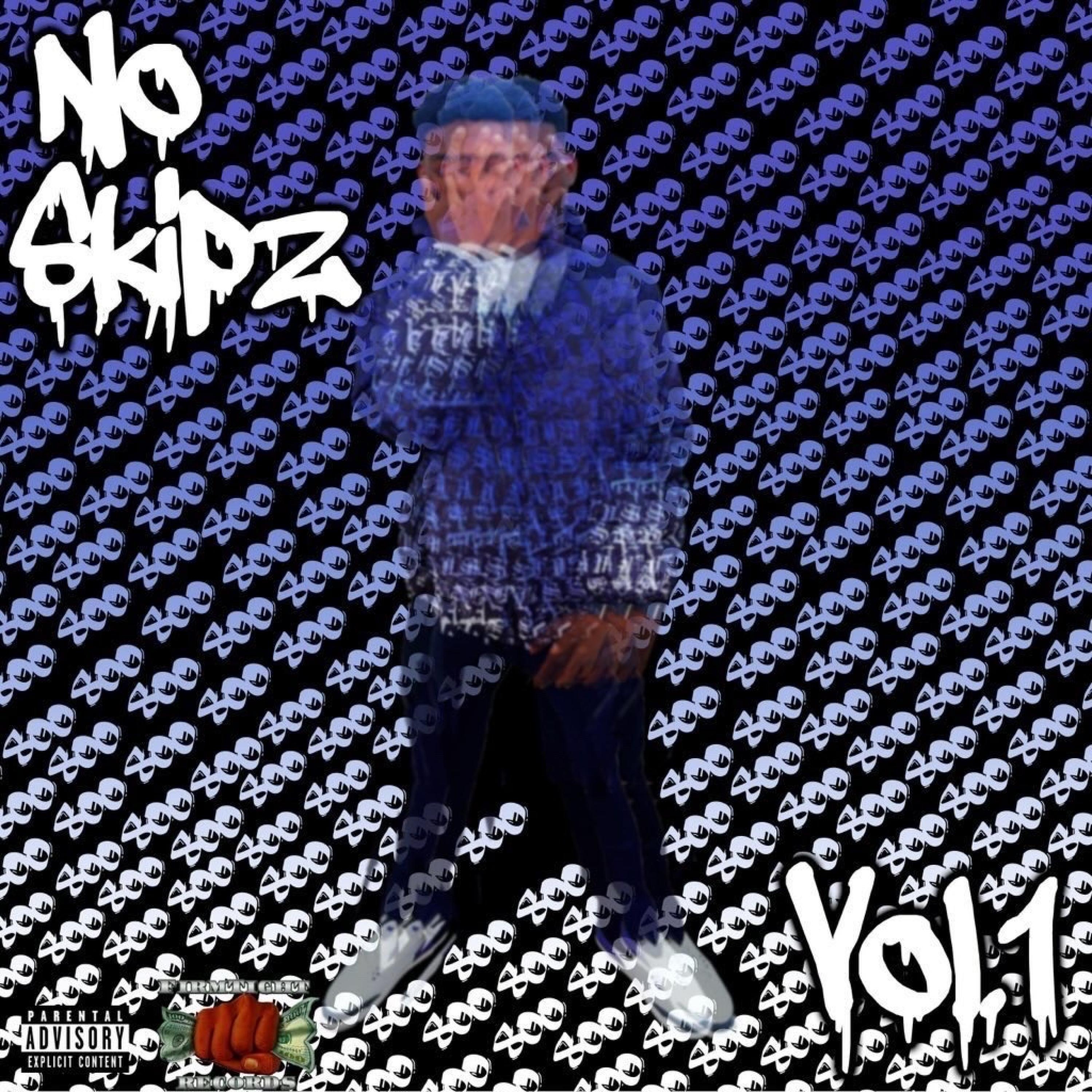 No Skipz, Vol. 1