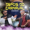 Depois do Carnaval (feat. MC Tal) - Single