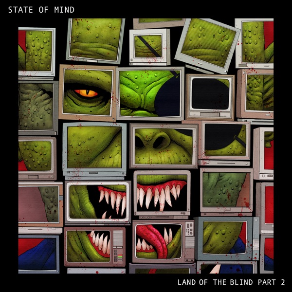 Land of the Blind, Pt. 2 - EP