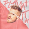 Flaunt It - Single