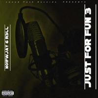 Just For Fun 3 (feat. R3LL) - Single - No1fwJay