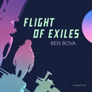 Flight of Exiles (The Exiles Series) - Ben Bova & Claire Bloom