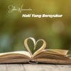 Hati Yang Bersyukur - Single