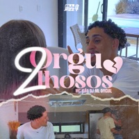 Dois Orgulhosos - Single - MC Igão & Dj ML Oficial