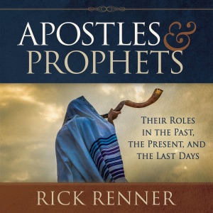 Apostles and Prophets: Their Roles in the Past, Present, and Last-Days Church (Unabridged)