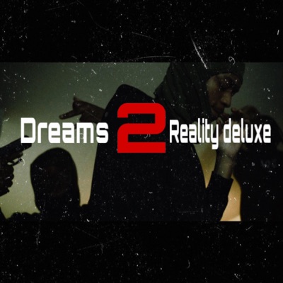 Dreams2reality Deluxe - EP