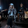 Maafkan Aku (feat. Sallsa Bintan) - 3 Pemuda Berbahaya & Sallsa Bintan