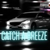 Catch a breeze (feat. Roman & Nawfside) - Single