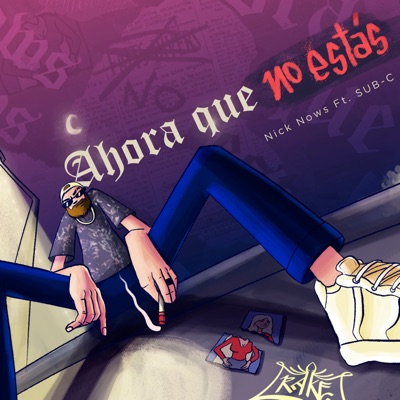 Ahora Que No Estás (feat. SUB-C) - Single