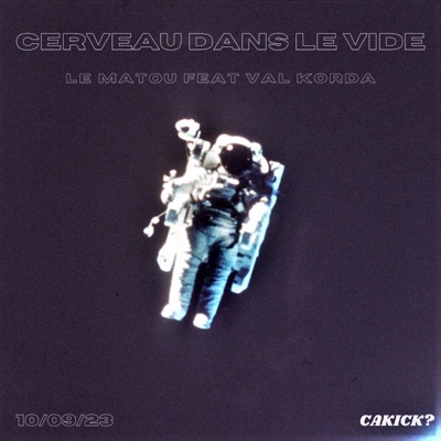 Cerveau dans le Vide (feat. Val Korda) - Single