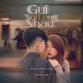 Gửi Nơi Lòng Nhau artwork