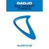 GADJO - So Many Times (Record Mix)