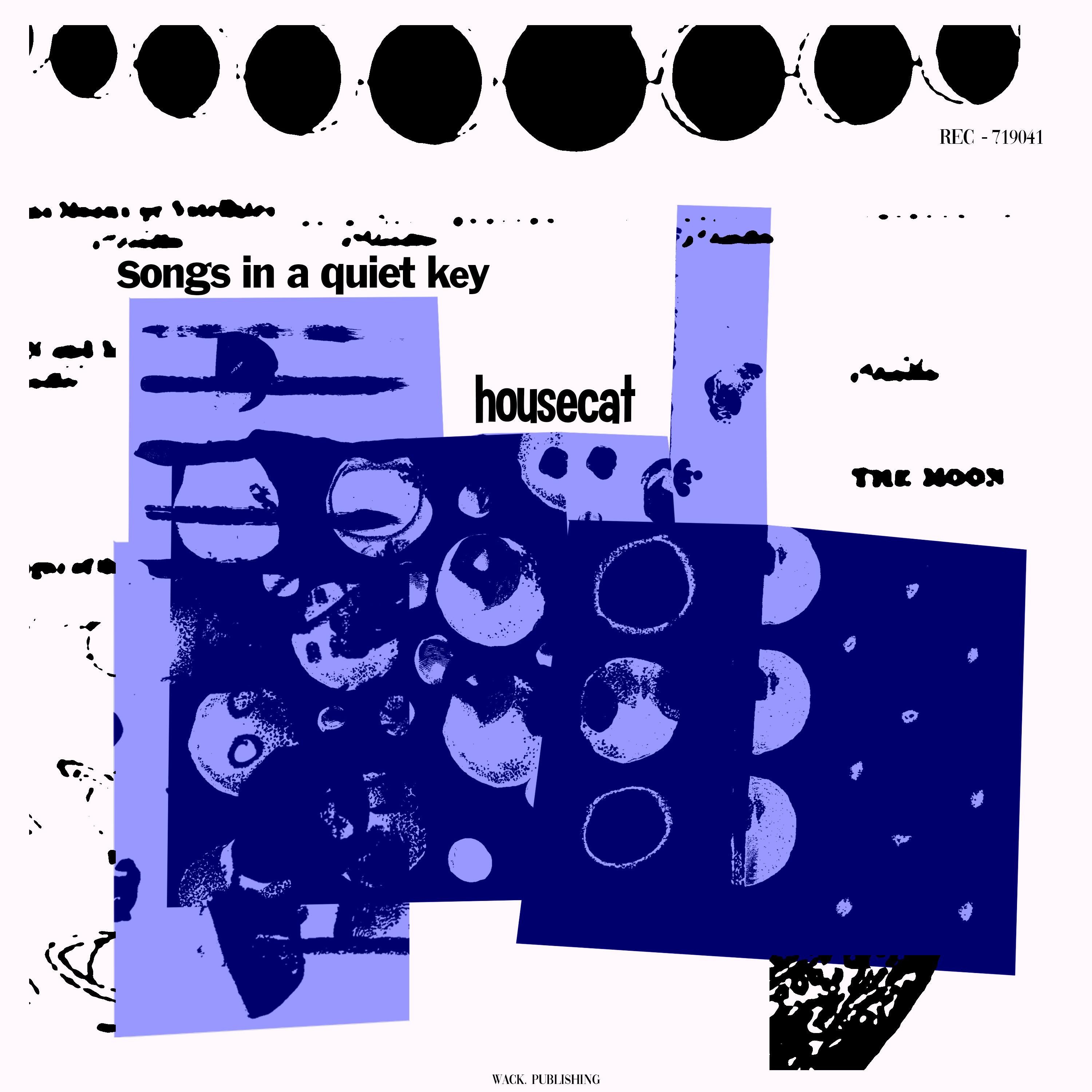 Songs In a Quiet Key