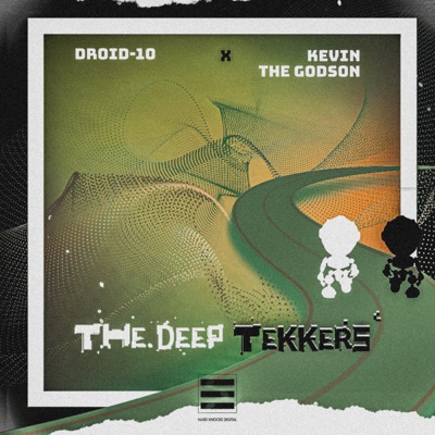 The Deep Tekkers - EP