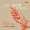 Jean Baur: Chamber Music - Elinor Frey