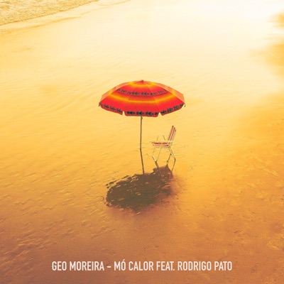 Mó Calor (feat. Rodrigo Pato) - Single