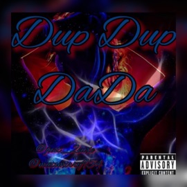 dup dup dada (feat. Just_2euxe) Mato Mirry