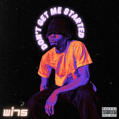 Don't Get Me Started - Single