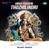 Unnai Paadum Thozhilindri (Lofi Flip) - Single