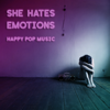 Space and Time - She Hates Emotions