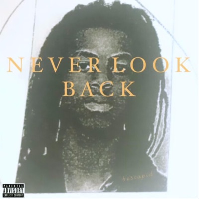 Never Look Back - Single