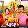 Mela Dashahara Ke - Single