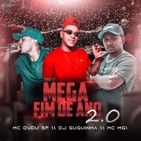 Mega Fim de Ano 2.0 - Single - Dj Guguinha, Mc Dudu Sp & MC MG1