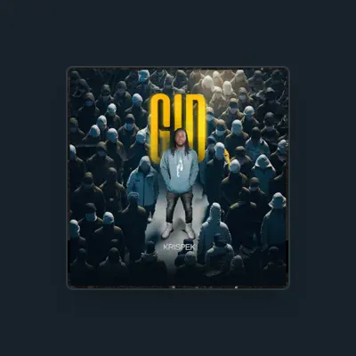 Listen to Krispek, watch music videos, read bio, see tour dates & more!