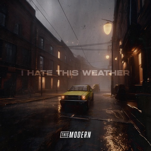 I Hate This Weather - Single