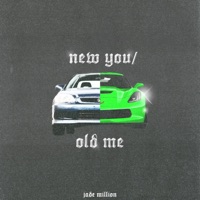 New You/Old Me - Single - Jade Million