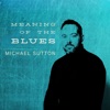 Meaning of the Blues - Single