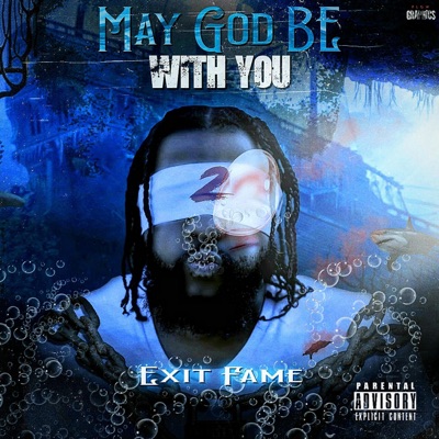 May God Be With You Pt. 2