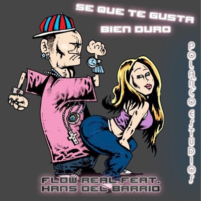 Se que te gusta bien duro - Single