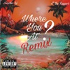 Where you at (feat. V' the Rapper) [Remix] - Single